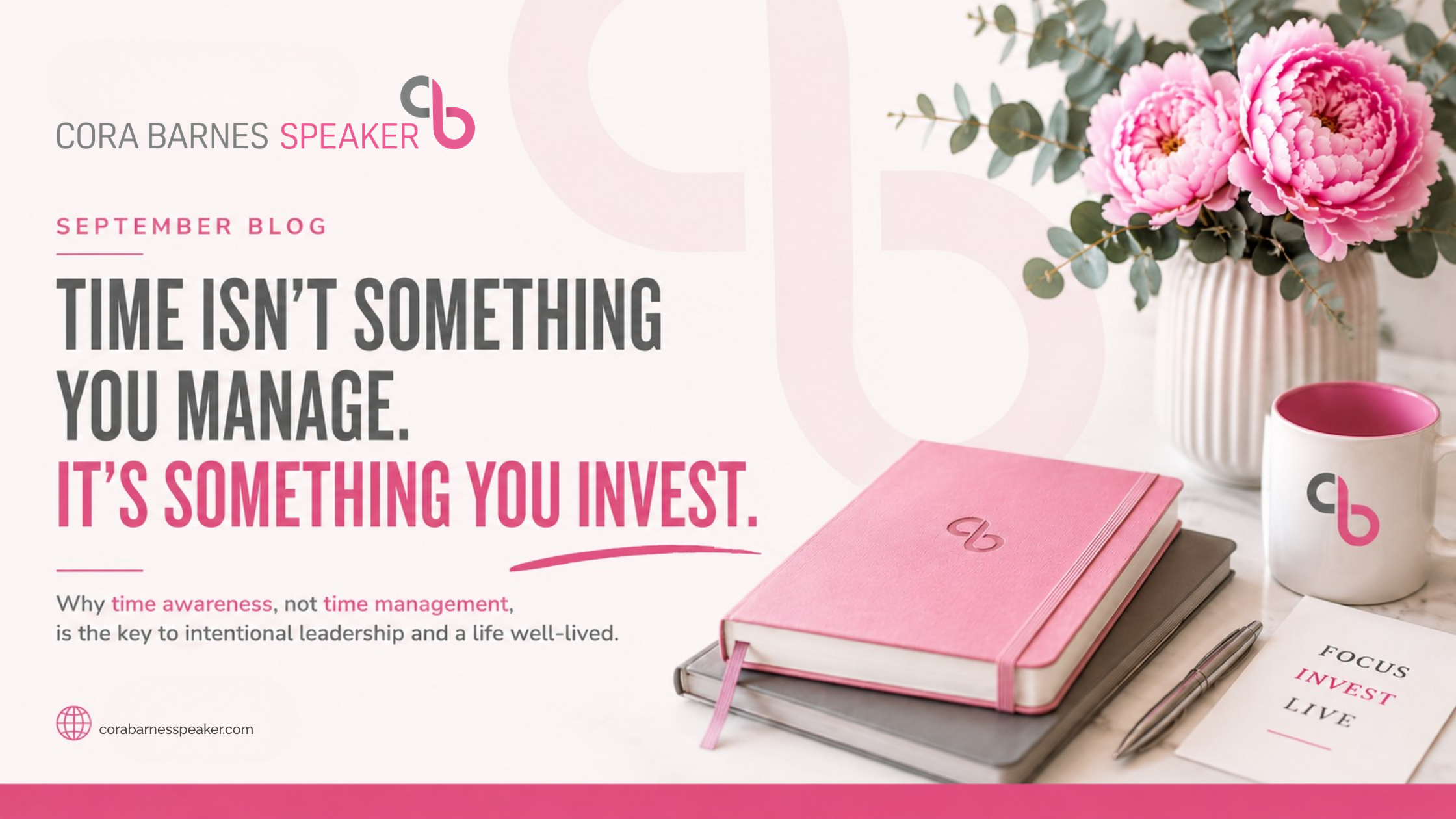 Read more about the article Time Isn’t Something You Manage. It’s Something You Invest.